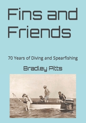 Fins and Friends: 70 Years of Diving and Spearfishing