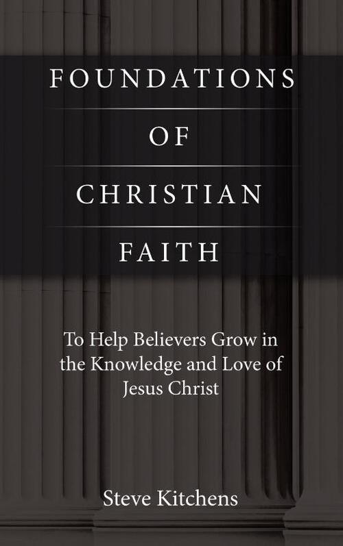 Foundations of Christian Faith