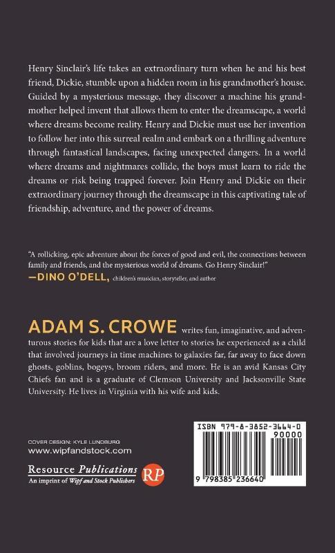 Henry Sinclair and the Dream Riders