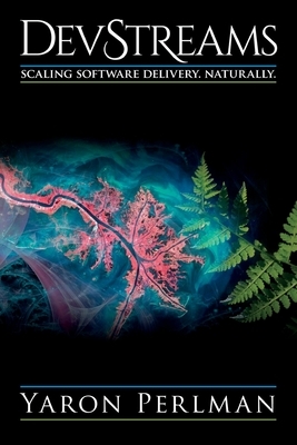 DevStreams: Scaling Software Delivery. Naturally.