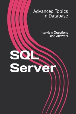 SQL Server: Interview Questions and Answers