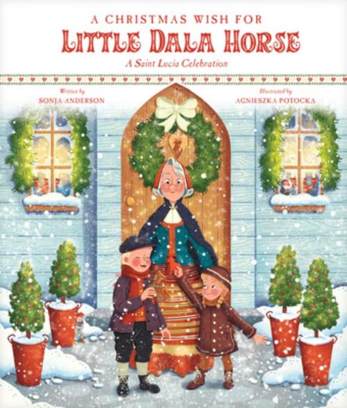 A Christmas Wish for Little Dala Horse