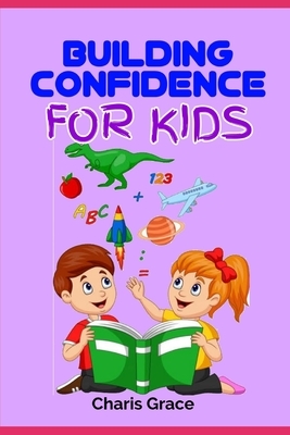 Building Confidence for Kids