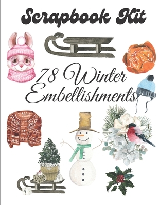 Scrapbook Kit - 78 Winter Embellishments: Ephera Elements for Decoupage, Notebooks, Journaling or Scrapbooks. Watercolor Winter Elements