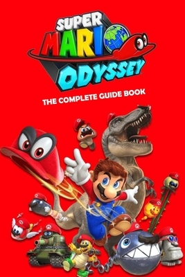 Super Mario Odyssey: The Complete Guide Book: Travel Game Book