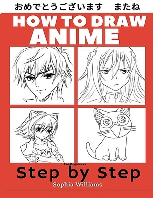 How to Draw Anime for Beginners Step by Step