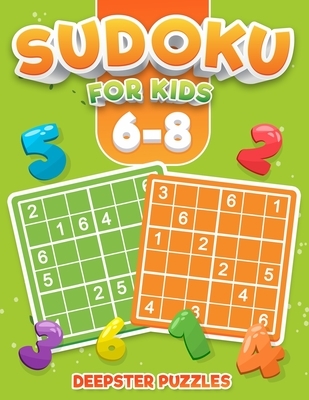 Sudoku for Kids 6-8: Sudoku fo kids ages 6-8 - Kids sudoku easy - Large Print