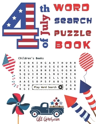 4th of July Word Search puzzle book: Activity Puzzle book for kids Fruits, Vegetables, Sea life, Cats, Holidays, Weathers, Animals Flowers word Search