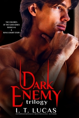 The Children of the Gods Series: Books 4-6: Dark Enemy Trilogy