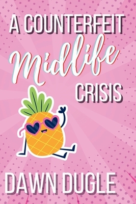 A Counterfeit Midlife Crisis