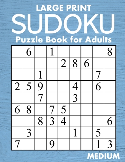 Large Print Medium Sudoku Puzzle Book for Adults