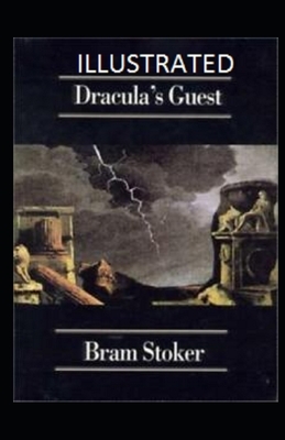 Dracula's Guest Illustrated