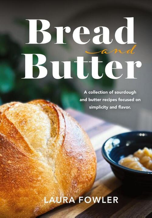 Bread & Butter