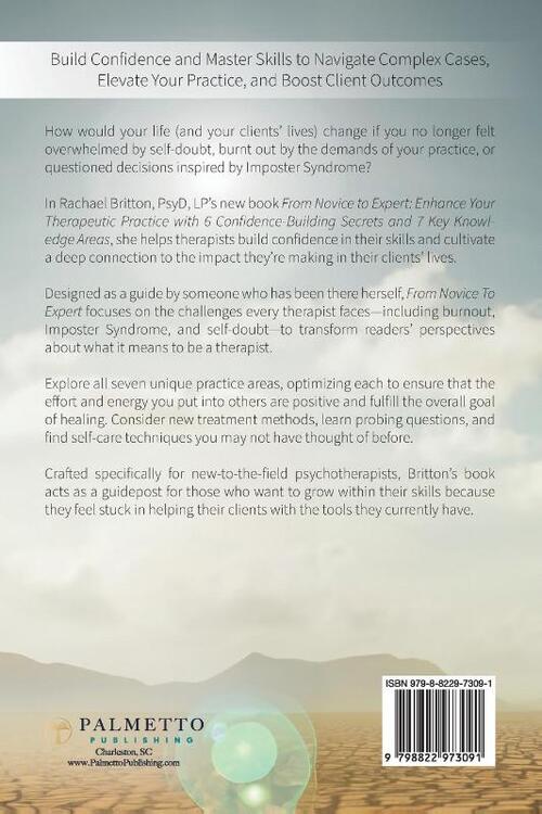 From Novice to Expert - Enhance Your Therapeutic Practice with 6 Confidence-Building Secrets and 7 Key Knowledge Areas