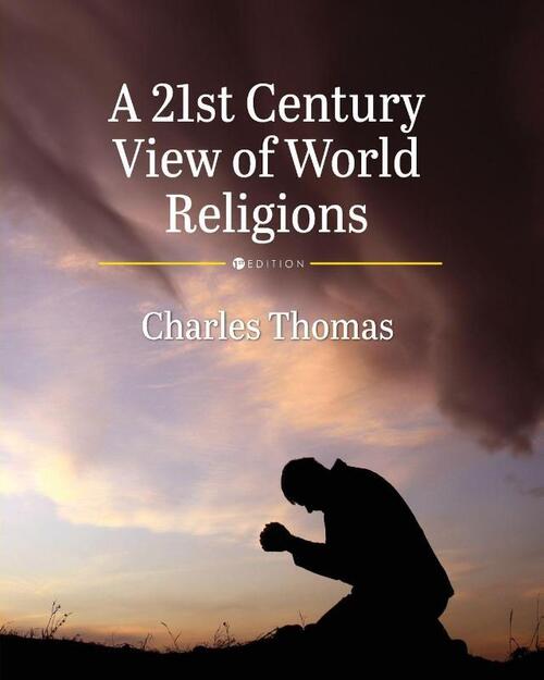 A 21st Century View of World Religions