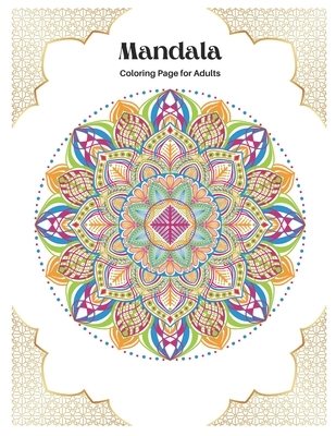 Mandala coloring book for adults: 100 Mandalas for stress relief Mandala for Adults Relaxation: Mandala therapy mandala black and white healing Mandal
