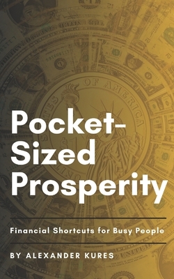 Pocket-Sized Prosperity: Financial Shortcuts for Busy People