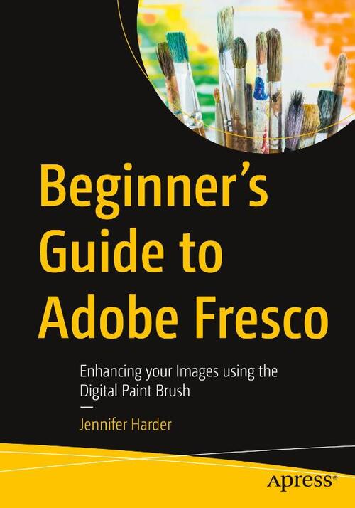 Beginner’s Guide to Adobe Fresco