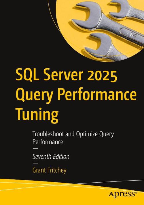 SQL Server 2025 Query Performance Tuning