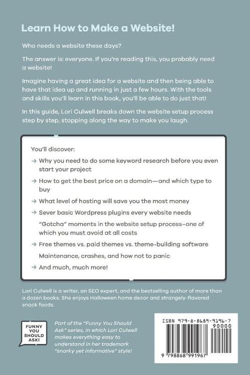Funny You Should Ask How to Make a Website