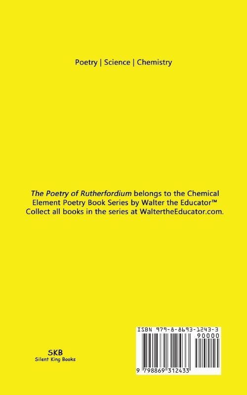 The Poetry of Rutherfordium