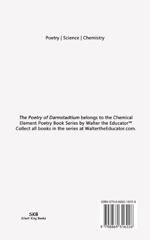 The Poetry of Darmstadtium