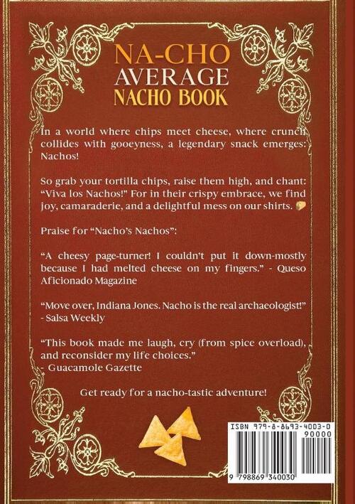 Na-cho Average Nacho Book -A Collection of Nachos History And Future