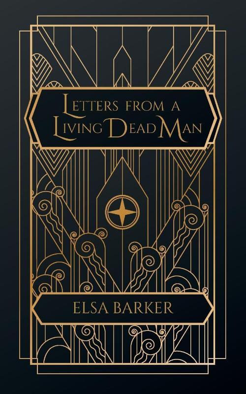 Barker, E: Letters From a Living Dead Man
