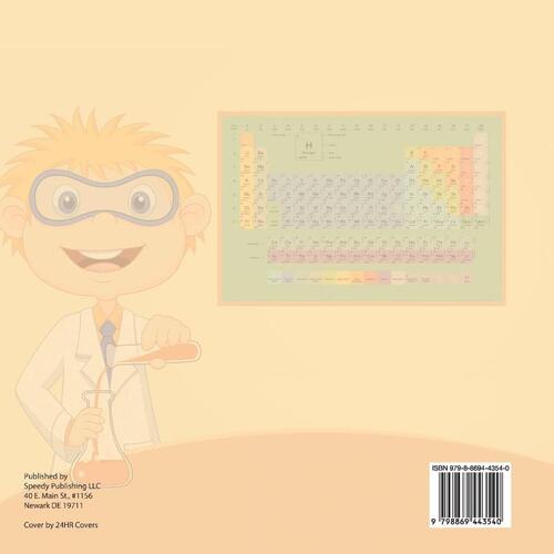 The Periodic Table of Elements - Alkali Metals, Alkaline Earth Metals and Transition Metals | Children's Chemistry Book