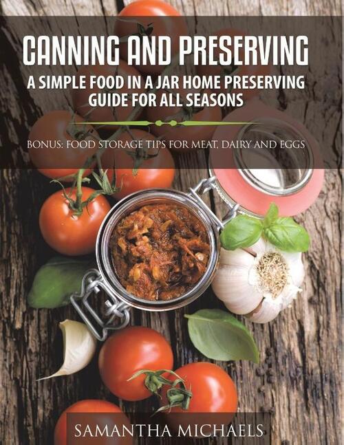 Canning and Preserving