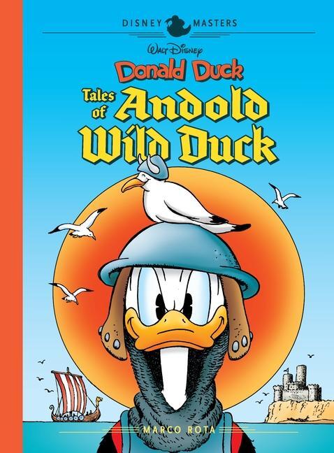 Rota, M: Walt Disney's Donald Duck: Tales of Andold Wild Duc