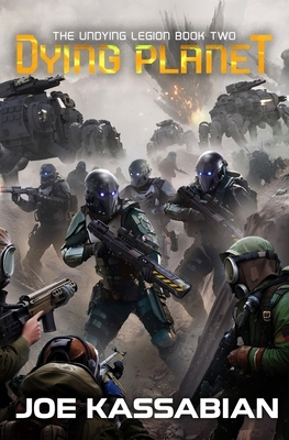 Dying Planet: A Military Sci-Fi Series