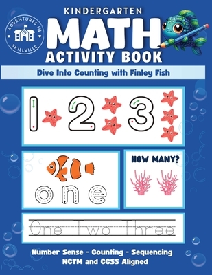 Kindergarten Math Activity Book: For Kindergarten and Preschool Kids learning Counting, Sequencing, Number Recognition and Tracing