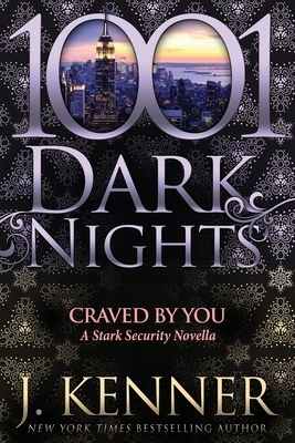 Craved By You: A Stark Security Novella