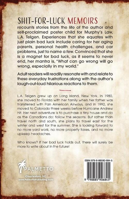 Shit-For-Luck Memoirs