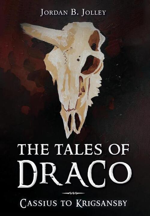 Jolley, J: Tales of Draco
