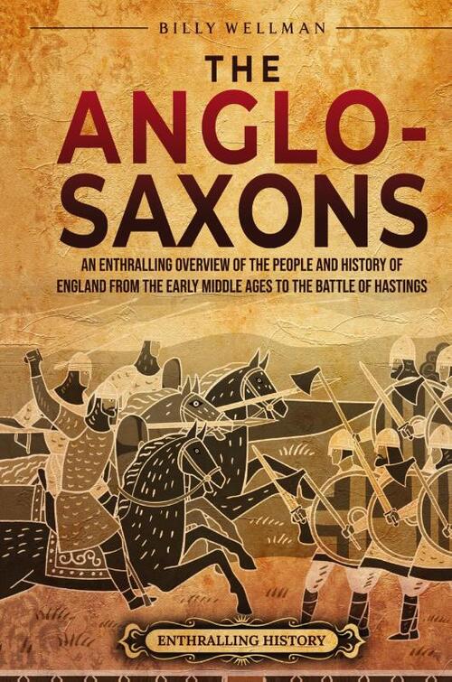 The Anglo-Saxons