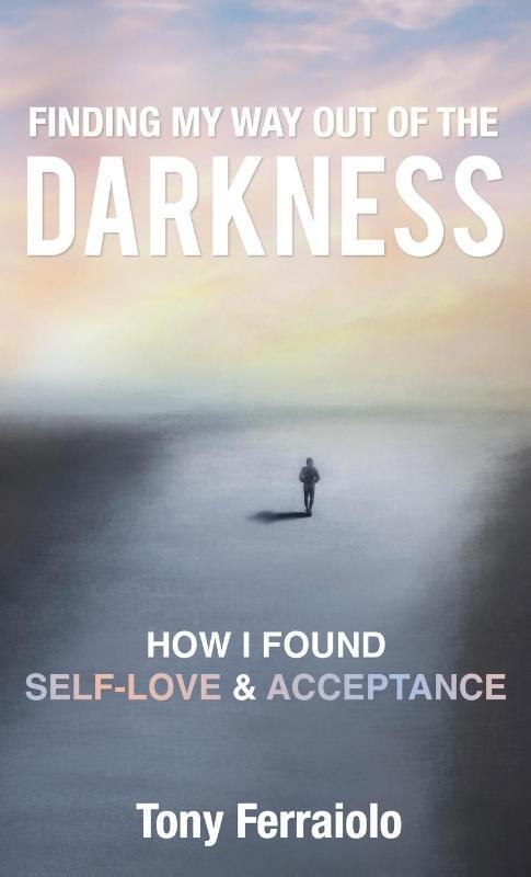 Finding My Way Out Of The Darkness