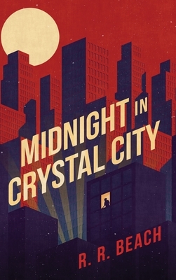 Midnight in Crystal City