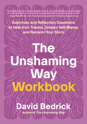 The Unshaming Way Workbook