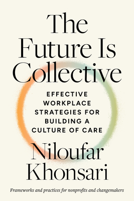 The Future Is Collective