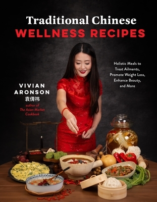 Traditional Chinese Wellness Recipes