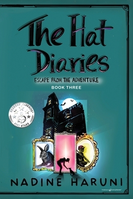 THE HAT DIARIES(TM) Escape From the Adventure