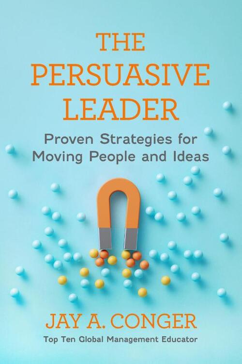The Persuasive Leader