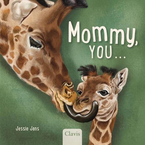 Mommy, you...