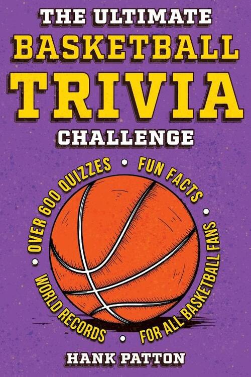 The Ultimate Basketball Trivia Challenge