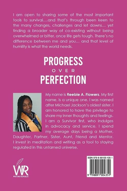 Progress Over Perfection