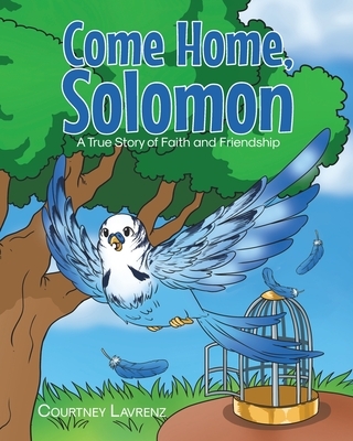 Come Home, Solomon