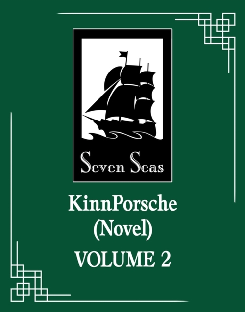 KinnPorsche (Novel) Vol. 2