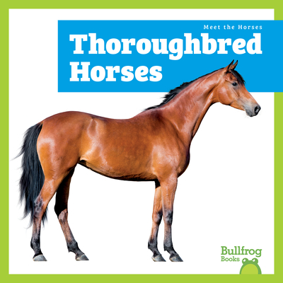 Thoroughbred Horses